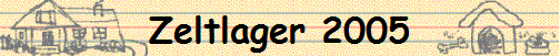 Zeltlager 2005